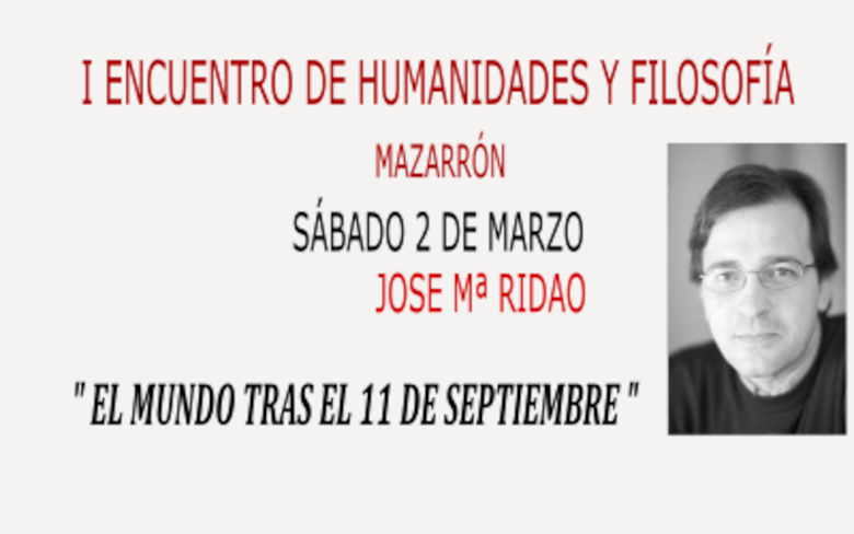 I Encuentro de Humanidades y Filosofía con José María Ridao
